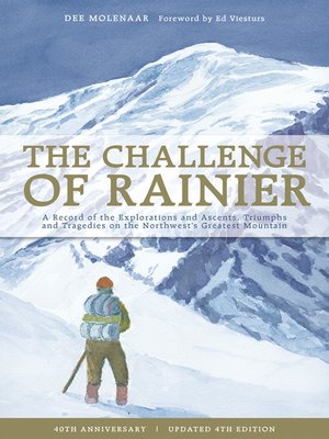 cover image of The Challenge of Rainier, 40th Anniversary